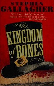 The Kingdom Of Bones Gallagher Stephen