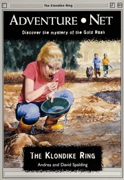 The Klondike Ring Spalding Andrea Spalding David A E 1937