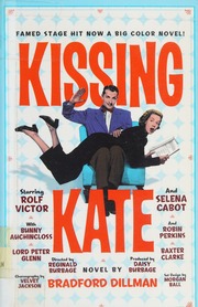 Kissing Kate A Novel Dillman Bradford 1930