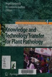 Knowledge And Technology Transfer For Plant Pathology International Congress Of Plant Pathology 9th 2008 Turin