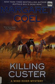 Killing Custer Coel Margaret 1937 Author