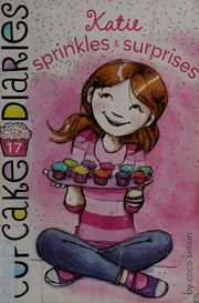 Katie Sprinkles Surprises 1st Ed Simon Coco