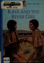 Kaya And The River Girl Shaw Janet Beeler 1937 Farnsworth Bill