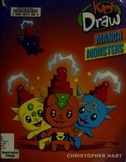Kids Draw Manga Monsters Kids Draw Christopher Hart