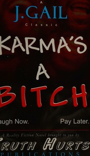 Karmas A Bitch A Novel Gail J