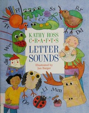 Kathy Ross Crafts Letter Sounds Ross Kathy Katharine Reynolds