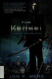 The Kensei A Lawson Vampire Novel Merz Jon F