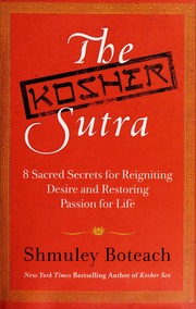 The Kosher Sutra 1st Ed Shmuel Boteach