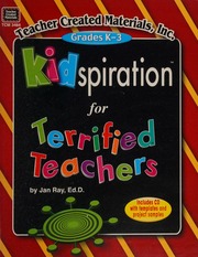 Kidspiration For Terrified Teachers Ray Jan
