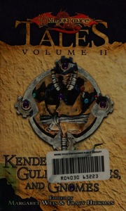 Kender Gully Dwarves And Gnomes Weis Margaret Editor Hickman