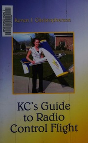 Kcs Guide To Radio Control Flight Christopherson Keven