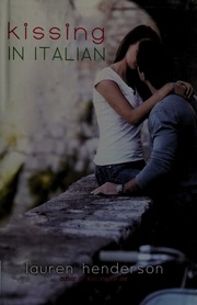 Kissing In Italian First Edition Henderson Lauren 1966