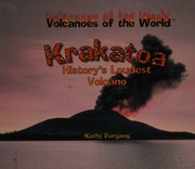 Krakatoa Historys Loudest Volcano 1st Edition Furgang Kathy