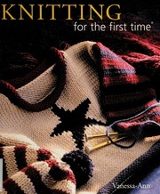 Knitting For The First Time Vanessaann Firm