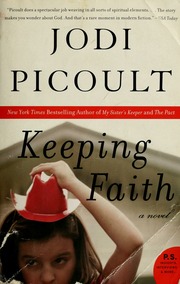 Keeping Faith A Novel 1st Harper Perennial Ed Picoult Jodi