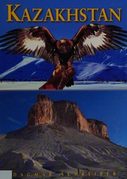 Kazakhstan Nomadic Routes From Caspian To Altai 1 Edition Schreiber