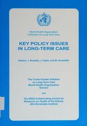 Key Policy Issues In Longterm Care Brodsky Jenny Habib Jack Hirschfeld