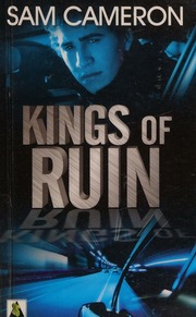Kings Of Ruin Adventure In Music City 1st Ed Cameron Sam