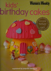 Kids Birthday Cakes Clark Pamela Australian Womens Weekly