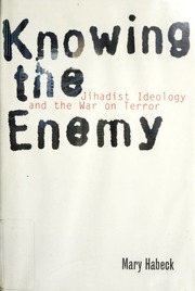 Knowing The Enemy Mary R Habeck