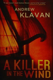 A Killer In The Wind Klavan Andrew Author