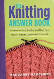 The Knitting Answer Book Radcliffe Margaret Margaret K K