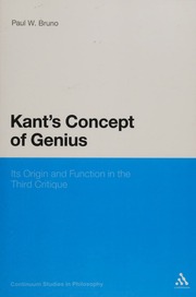 Kants Concept Of Genius Its Origin And Function In The Third Critique Bruno