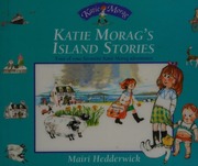 Katie Morags Island Stories Hedderwick Mairi