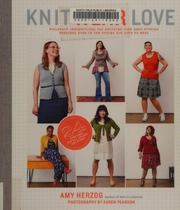 Knit Wear Love Foolproof Instructions For Knitting Your Bestfitting Sweaters Ever In The Styles You Love To Wear Herzog