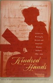 Kindred Hands Letters On Writing By British And American Women Authors 18651935 Cognardblack
