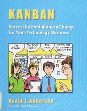Kanban Successful Evolutionary Change In Your Software Business Anderson