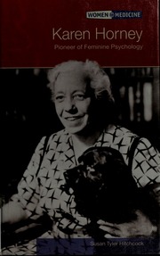 Karen Horney Pioneer Of Feminine Psychology Library Binding Edition Hitchcock