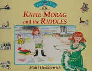 Katie Morag And The Riddles Hedderwick Mairi