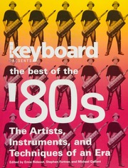 Keyboard Presents The Best Of The 80s The Artists Instruments And Techniques Of An Era Rideout