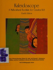 Kaleidoscope A Multicultural Booklist For Grades K8 4 Edition Hansenkrening