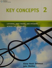 Key Concepts 2 Listening Note Taking And Speaking Across The Disciplines Solomon
