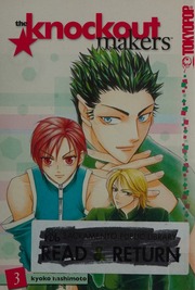 The Knockout Makers Hashimoto Kyoko Author Bourque Jeremiah Translator