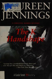 The K Hand Shape A Christine Morris Mystery Jennings Maureen