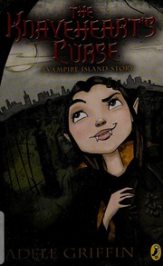 The Knavehearts Curse A Vampire Island Story Griffin Adele