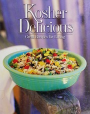 Kosher Delicious Great Recipes For Living Spi Edition Kastenbaum