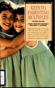 Keys To Parenting Multiples 2nd Ed Gromada Karen Kerkhoff Hurlburt