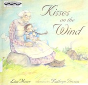 Kisses On The Wind 1st Ed Lisa Moser
