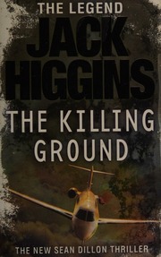 The Killing Ground Higgins Jack 1929