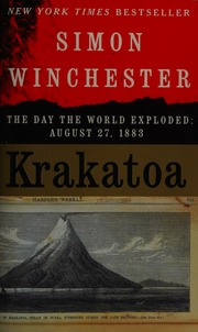 Krakatoa The Day The World Exploded August 27 1883 Winchester
