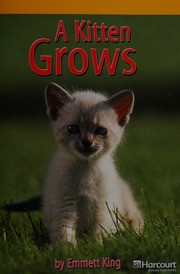 Kitten Grows Grade 1 Exc Book Exc 10 Harcourt School Publishers Storytown California Hsp