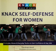 Knack Selfdefense For Women Strategies Moves Everyday Tactics To Gain Confidence Stay Safe None Wrightmartell