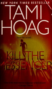 Kill The Messenger So 030104 15vtnb 2gt 2ht 4sc 2be 1me Hoag