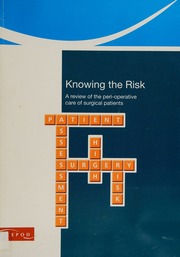 Knowing The Risk A Review Of The Perioperative Care Of Surgical Patients Summary Findley