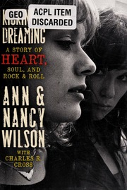 Kicking Dreaming A Story Of Heart Soul And Rock And Roll Wilson