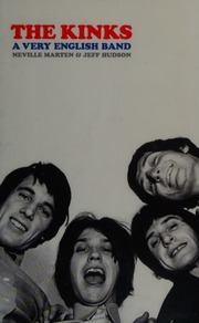 The Kinks A Very English Band Marten Neville Hudson Jeff 1970